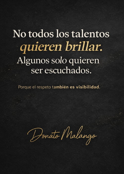 No todos los talentos quieren brillar. Algunos solo quieren ser escuchados.